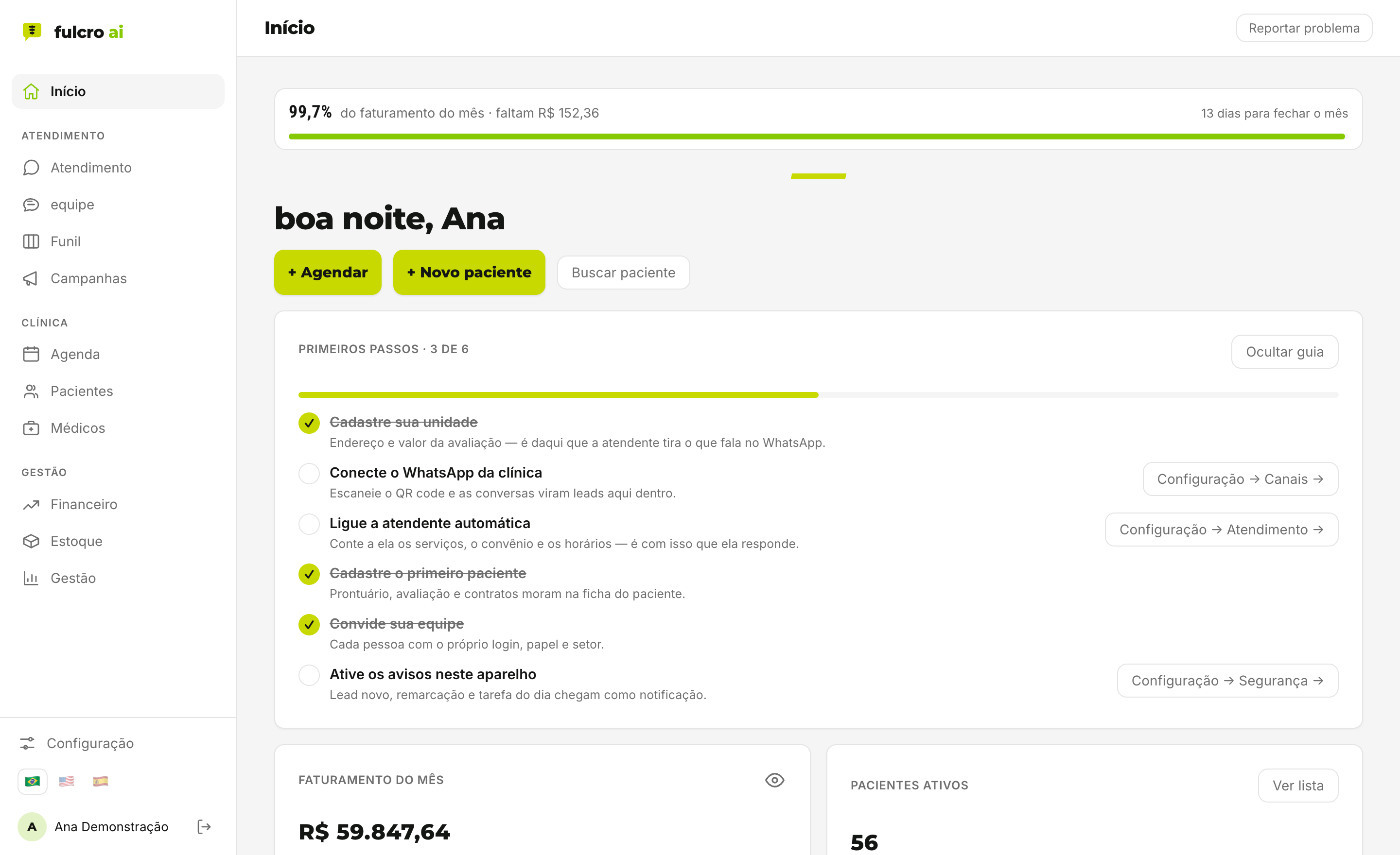 Painel inicial da fulcro com faturamento, pacientes ativos e resumo do dia